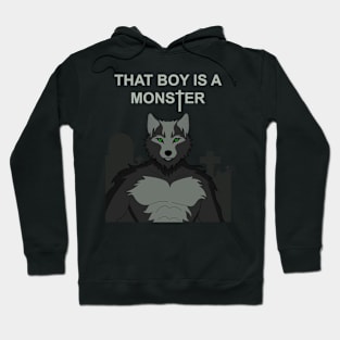 That Boy Is A Monster V1 (No Background) Hoodie